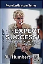 EXPECT SUCCESS! The Science Of The Over 50 Career Search book cover
