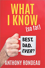 What I Know (So Far)  book cover