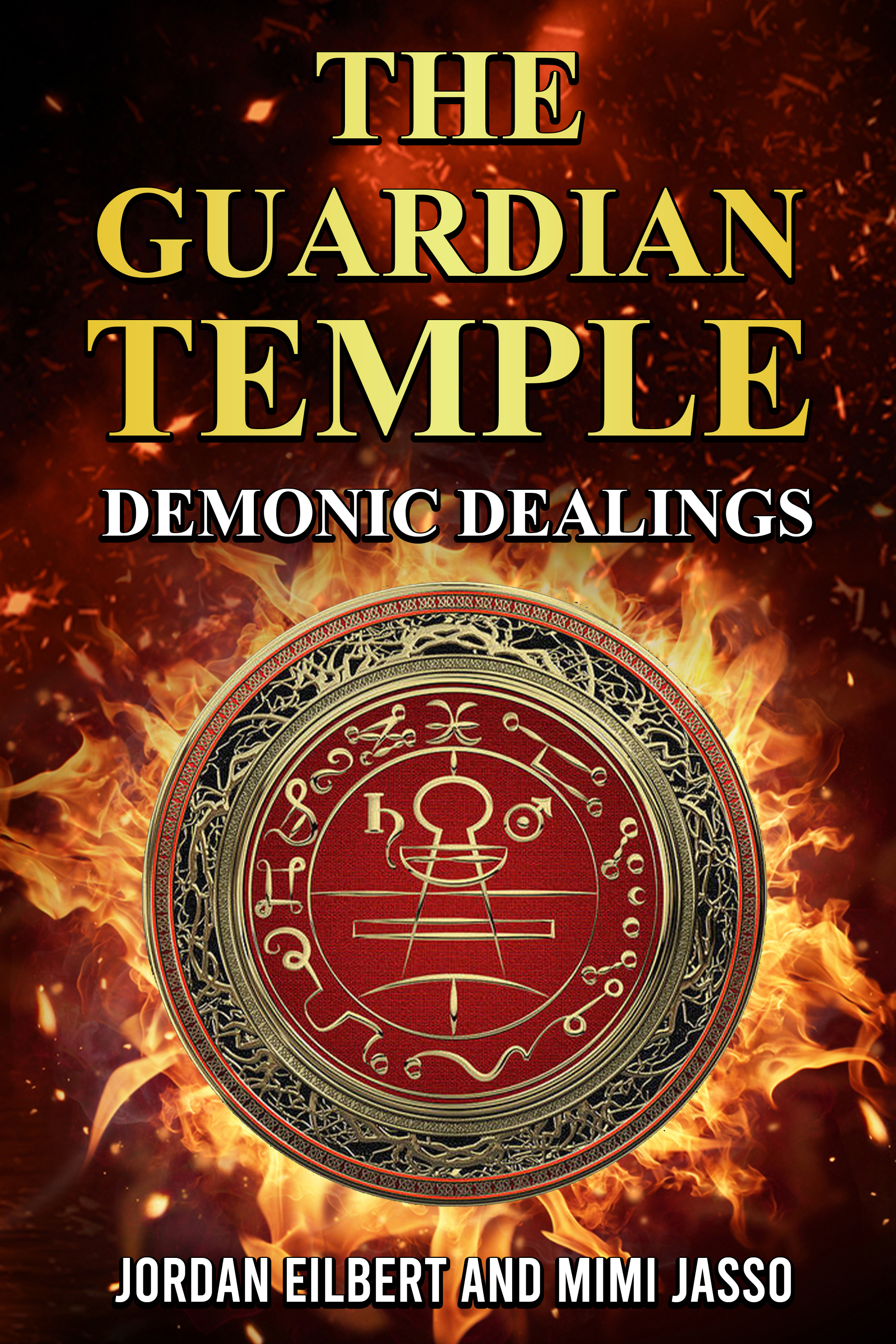 The Guardian Temple: Demonic Dealings Book Cover