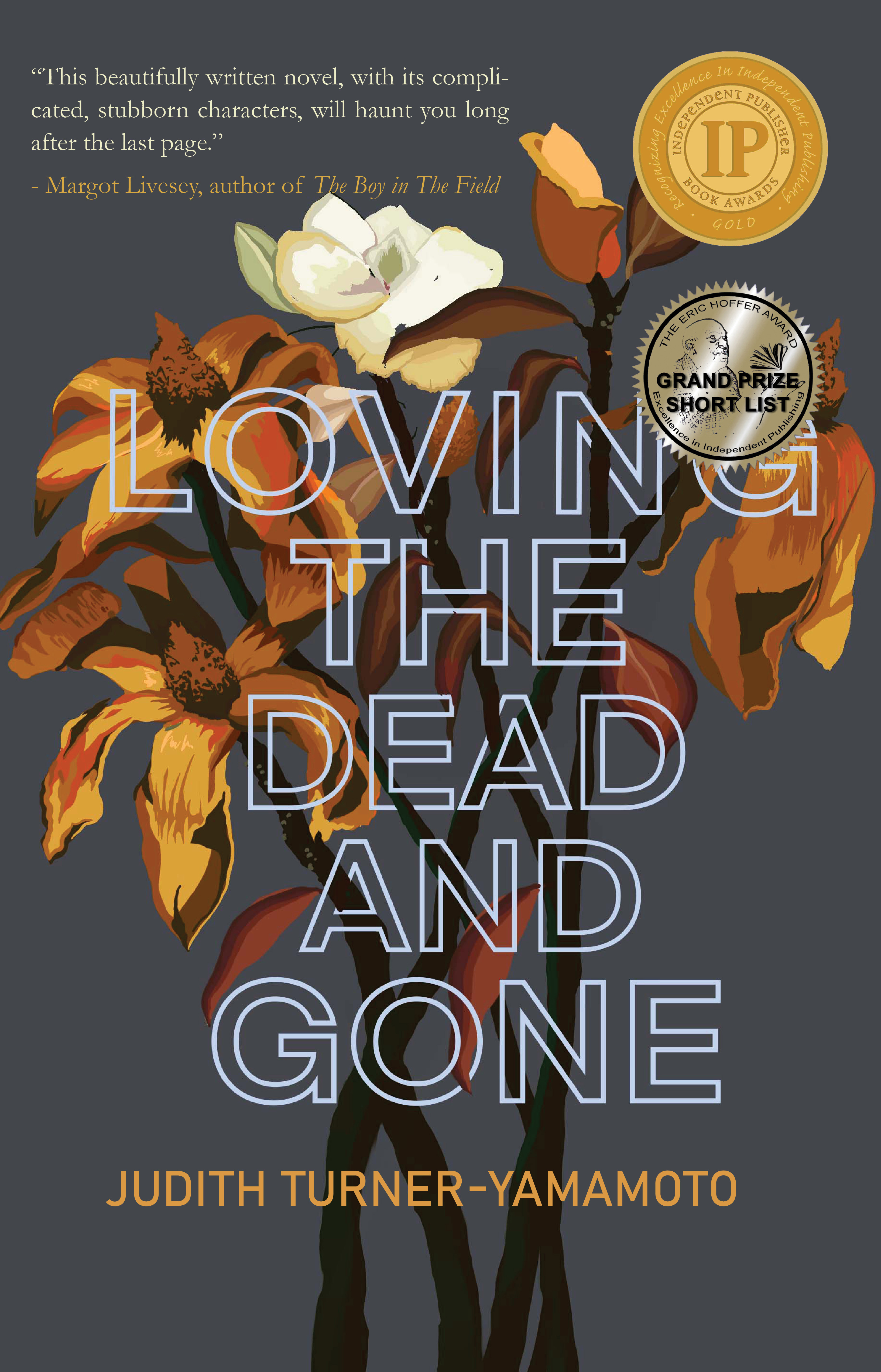 LOVING THE DEAD AND GONE Book Cover