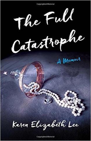 The Full Catastrophe: A memoir Book Cover