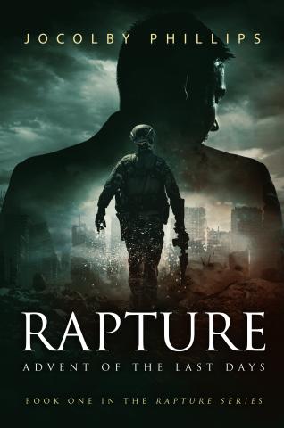 Rapture: Advent of The Last Days Book Cover