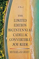 The Limited Edition Bicentennial Cadillac Convertible Joy Ride book cover