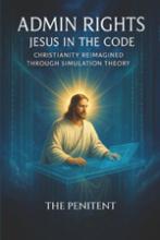 Admin Rights: Jesus in the Code book cover