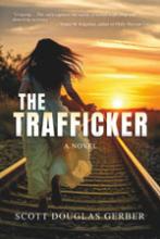 The Trafficker: A Novel book cover