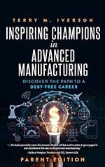 Inspiring Champions In Advanced Manufacturing  book cover