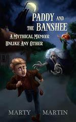 Paddy and the Banshee: A Mythical Memoir Unlike Any Other book cover
