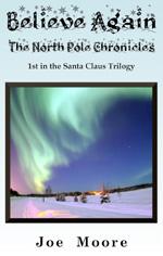 Believe Again, the North Pole Chronicles book cover