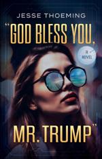 "God Bless You, Mr. Trump"  book cover