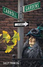 Carroll Gardens Story book cover