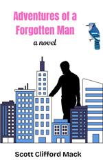 Adventures of a Forgotten Man book cover